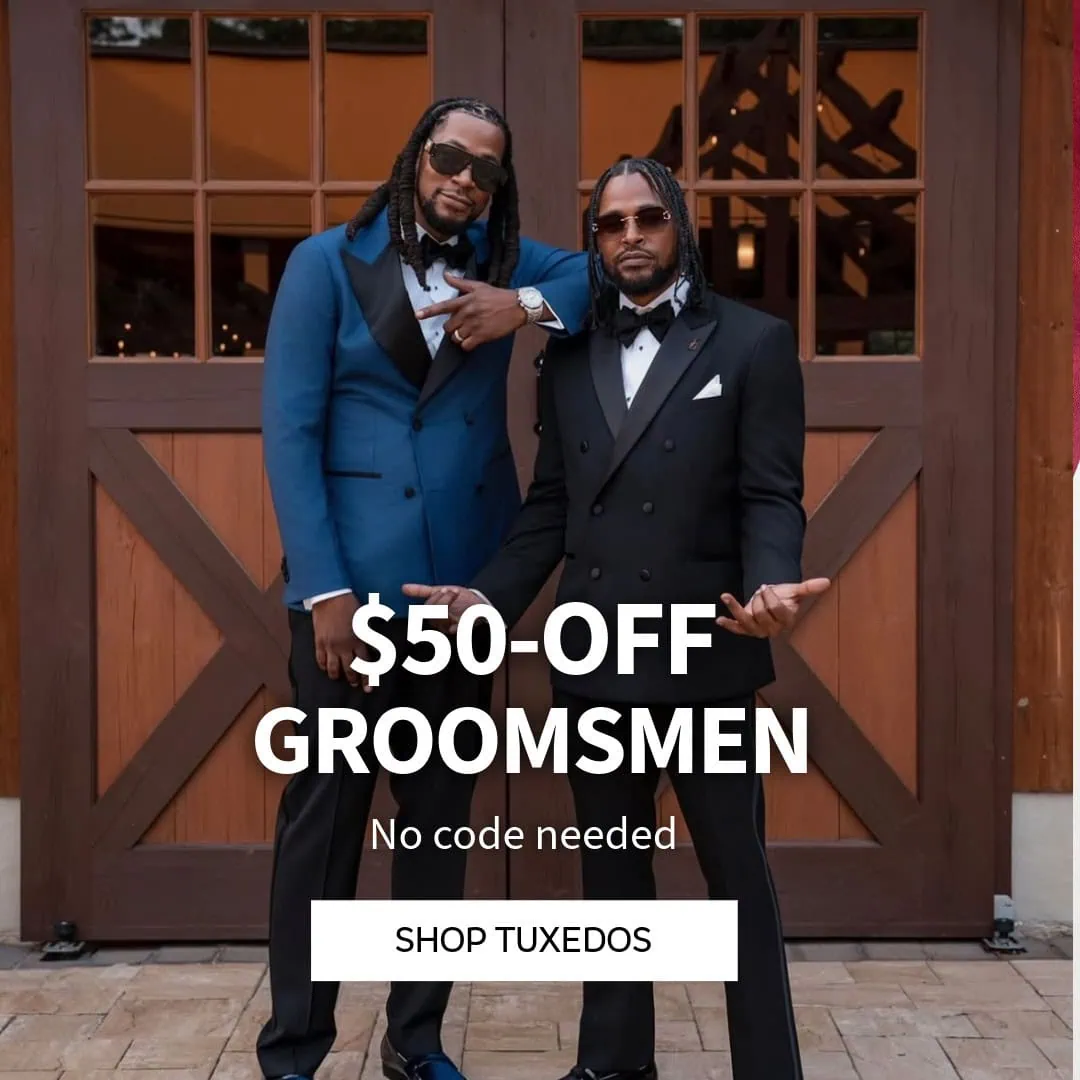 $50-off groomsmen suits